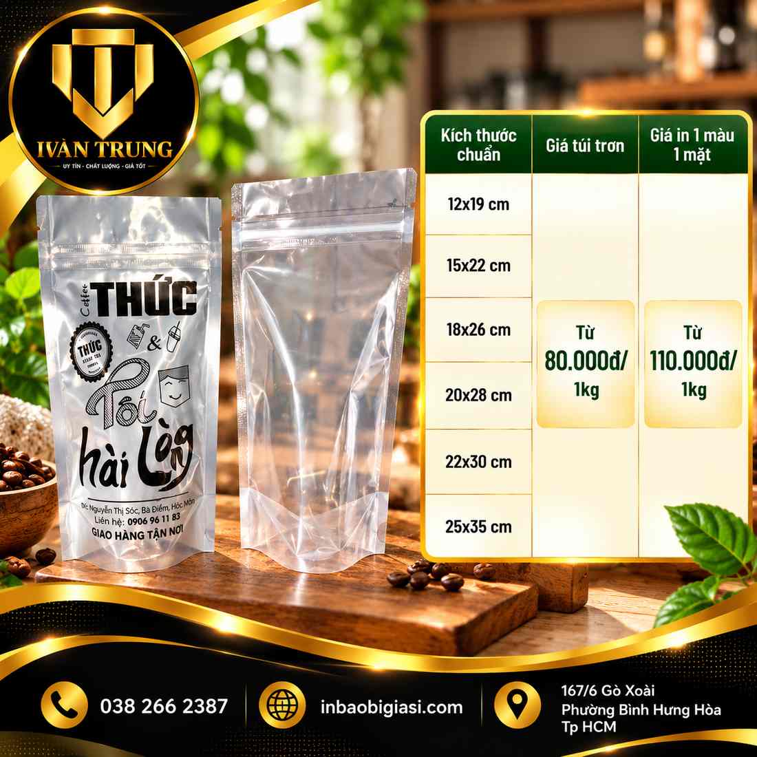 Bảng giá túi zip 1 mặt trong 1 mặt bạc có in đựng trà chanh